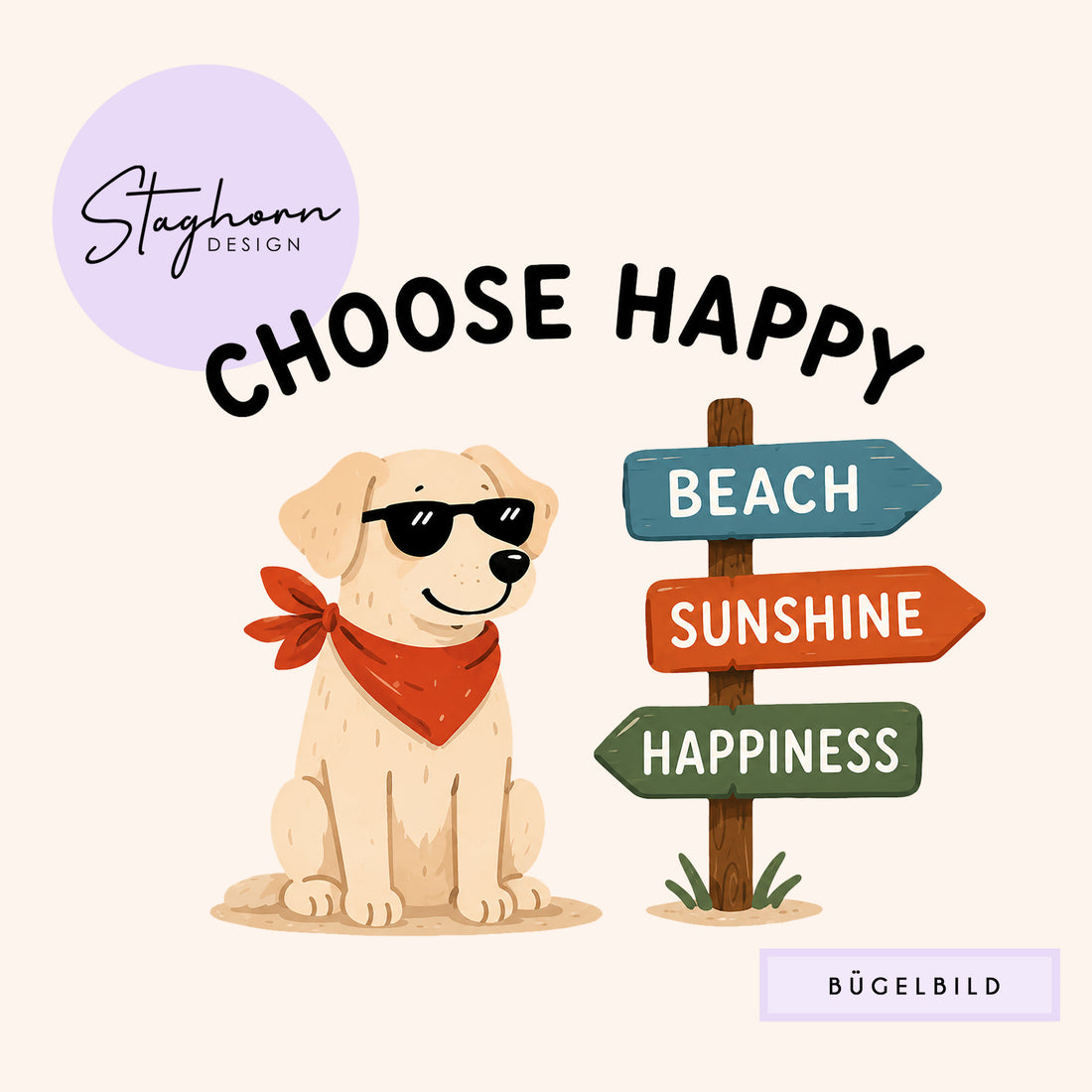 NEU!!! Bügelbild *Choose Happy* Staghorn exklusiv Eigenproduktion