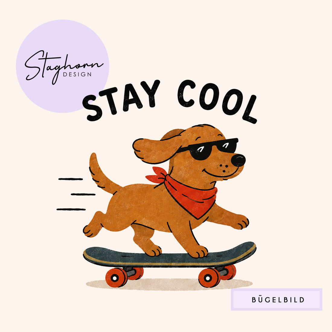 NEU!!! Bügelbild *Stay Cool* Staghorn exklusiv Eigenproduktion
